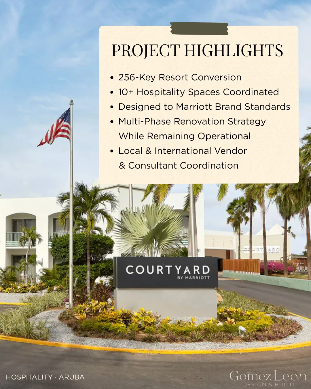 Courtyard by Marriott Aruba project highlights